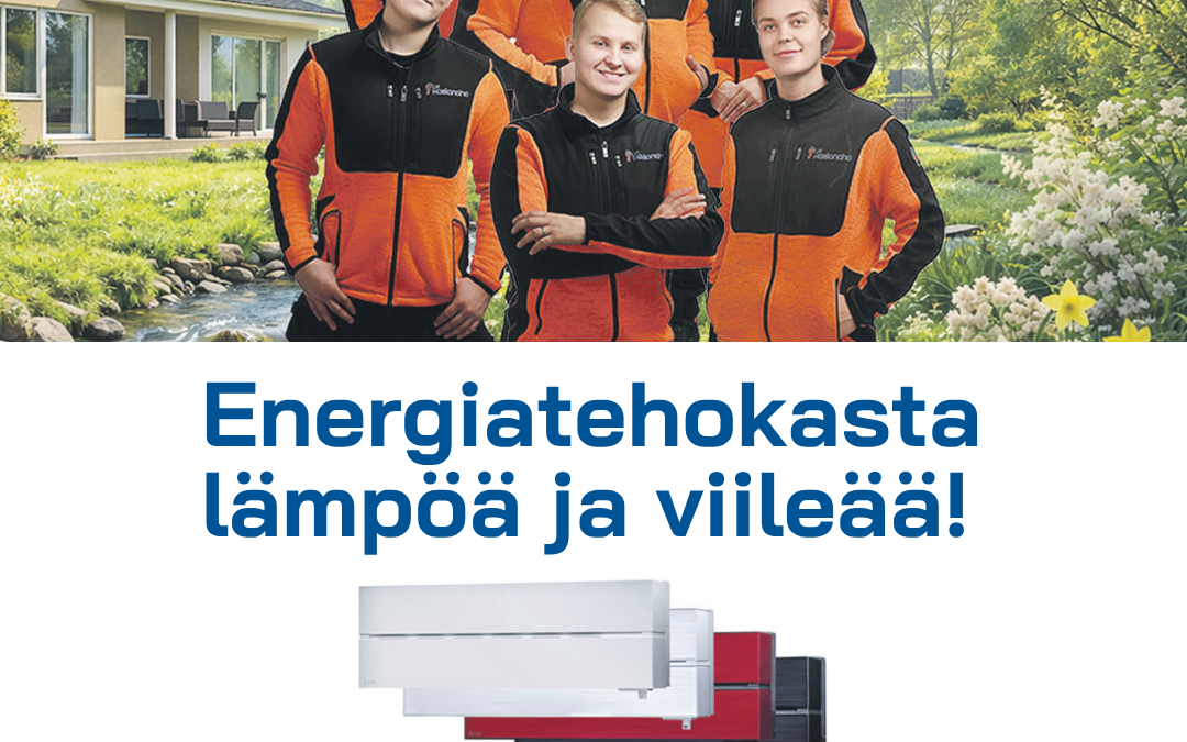 Suomen ostetuin ja energiatehokkain Mitsubishi-ilmalämpöpumppu kannattaa hankkia meiltä!